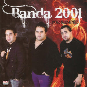 Banda 2001 - Ahora